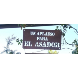 Cartel UN APLAUSO PARA EL ASADOR chapa oxido vintage