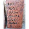 Cartel NADA MEJOR QUE CASA chapa oxido premium-4-chapadeco.com
