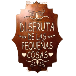 Cartel Disfruta las pequeñas cosas oxido